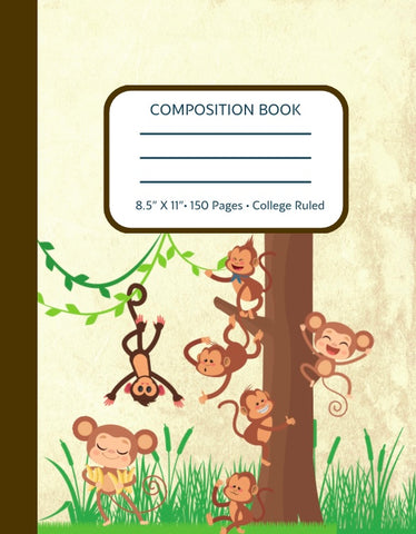 Imaginate 1111 Rowdy Monkeys and Bananas Ifeanyi C. Oshun Chunkies(tm) Notebook | Composition Book College Ruled 150 Pages Paperback